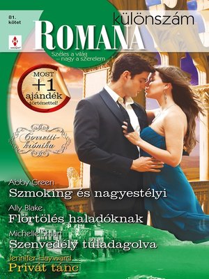 cover image of Szmoking és nagyestélyi (Corretti-krónika 3.), Flörtölés haladóknak, Szenvedély túladagolva, Privát tánc